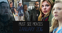 Must See Movies: January 2016