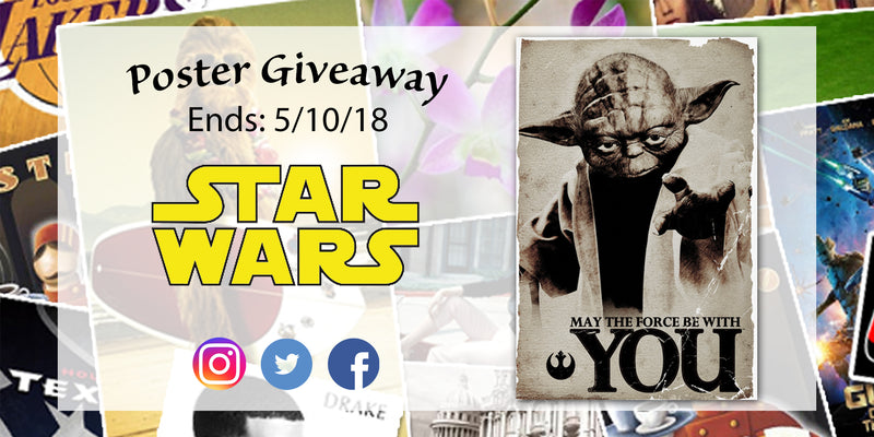 May the Fourth Be With You Poster Giveaway