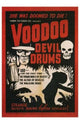 Voodoo Devil Drums Movie Poster 11x17 print