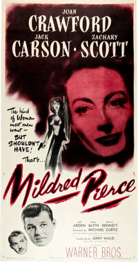 Mildred Pierce movie poster print featuring Joan Crawford, Zachary Scott, and Jack Carson from 1945.