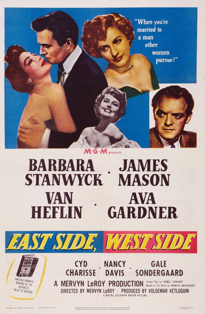 1949 East West Side Movie Masterprint poster featuring Ava Gardner, James Mason, Cyd Charisse, Barbara Stanwyck, and Van Heflin.