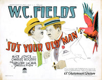 So'S Your Old Man Title Card Poster Print featuring W.C. Fields from 1926