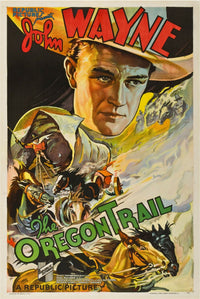The Oregon Trail movie poster art print featuring John Wayne, available in multiple sizes.