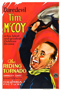 The Riding Tornado Movie Masterprint Poster featuring dynamic imagery from the 1932 film.