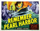 Remember Pearl Harbor Poster Print, 10 x 8 size