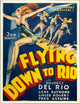 Flying Down to Rio 1933 Movie Masterprint Poster Print 11x17