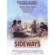 Sideways Movie Poster 11x17 print showcasing iconic film art.