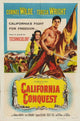 California Conquest Movie Poster 11x17 print featuring vibrant cinematic imagery.