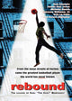 Rebound movie poster featuring Earl 'The Goat' Manigault, 11x17 inches.