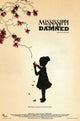 Mississippi Damned Movie Poster 11x17 Print