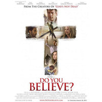 Do You Believe Movie Poster 11x17 Print