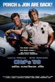 CHiPs '99 movie poster featuring classic TV series artwork in 11x17 size.