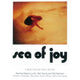 Sea of Joy Movie Poster Print 27x40 - vibrant cinema artwork