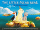 The Little Polar Bear Movie Poster 11x17 featuring charming artwork.