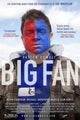 Big Fan Movie Poster 11x17 print showcasing vibrant colors
