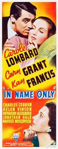 In Name Only movie poster print featuring Cary Grant and Carole Lombard.