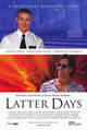 Latter Days Movie Poster - 11x17 Print featuring vibrant colors and cinematic design.