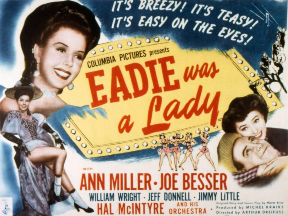 Eadie Was A Lady movie poster print featuring Ann Miller, Joe Besser, and Jeff Donnell.