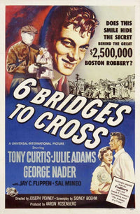 Six Bridges to Cross Movie Poster Print - 27x40 inches