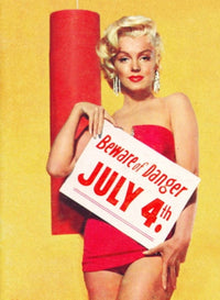Marilyn Monroe Beware of Danger July 4th Photo Print