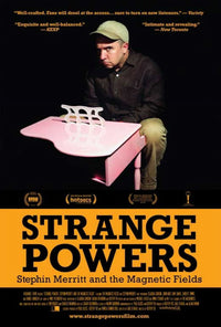 Strange Powers movie poster featuring Stephin Merritt and The Magnetic Fields, 11 x 17 inches.