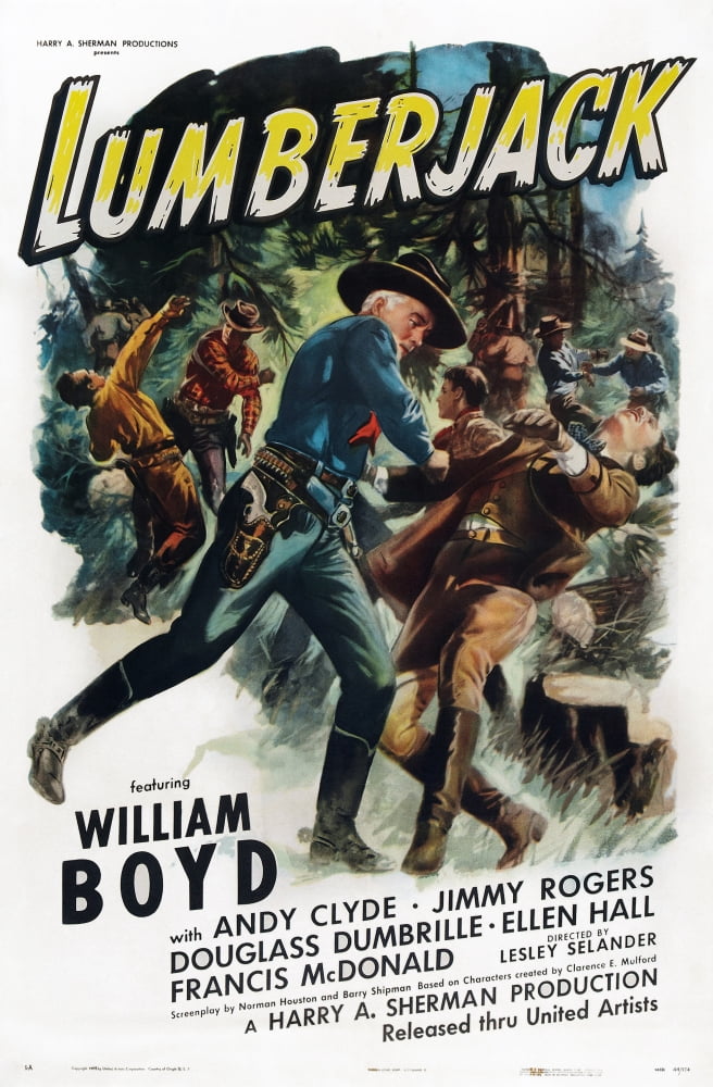 Lumberjack Left movie poster featuring William Boyd as Hopalong Cassidy