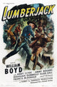 Lumberjack Left movie poster featuring William Boyd as Hopalong Cassidy