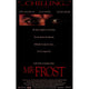 Mister Frost Movie Poster - 11x17 print featuring chilling cinematic artwork