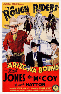Arizona Bound Movie Poster Masterprint featuring Buck Jones, Tim McCoy, and Raymond Hatton