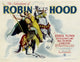 The Adventures of Robin Hood movie poster featuring Errol Flynn and Olivia Dehavilland.
