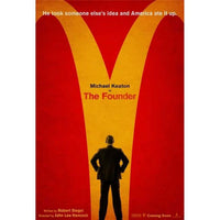 The Founder movie poster showcasing ambition and fast-food revolution in vibrant colors.
