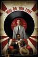 Who Do You Love movie poster 11x17 print