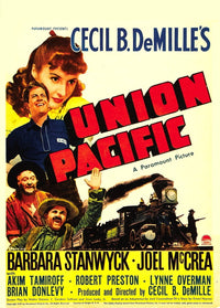 Union Pacific movie masterprint poster featuring Barbara Stanwyck and Joel McCrea.