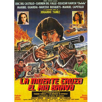 La Muerte cruzo el rio Bravo movie poster 11x17 print