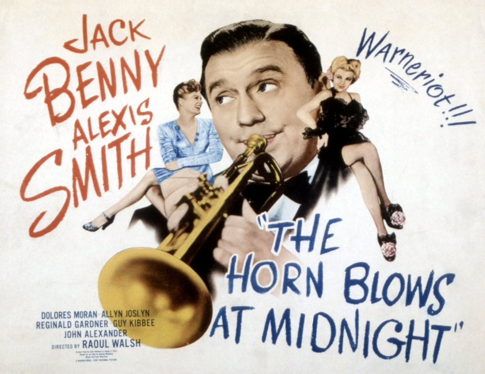 The Horn Blows At Midnight movie poster featuring Jack Benny, Alexis Smith, and Dolores Moran, 1945
