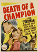 Death of A Champion movie poster print featuring Lynne Overman, Virginia Dale, and Donald O'Connor, 1939