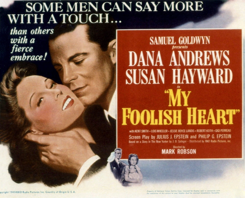 My Foolish Heart 1949 movie poster print featuring Susan Hayward and Dana Andrews.