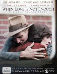 When Love Is Not Enough: The Lois Wilson Story Movie Poster 11x17