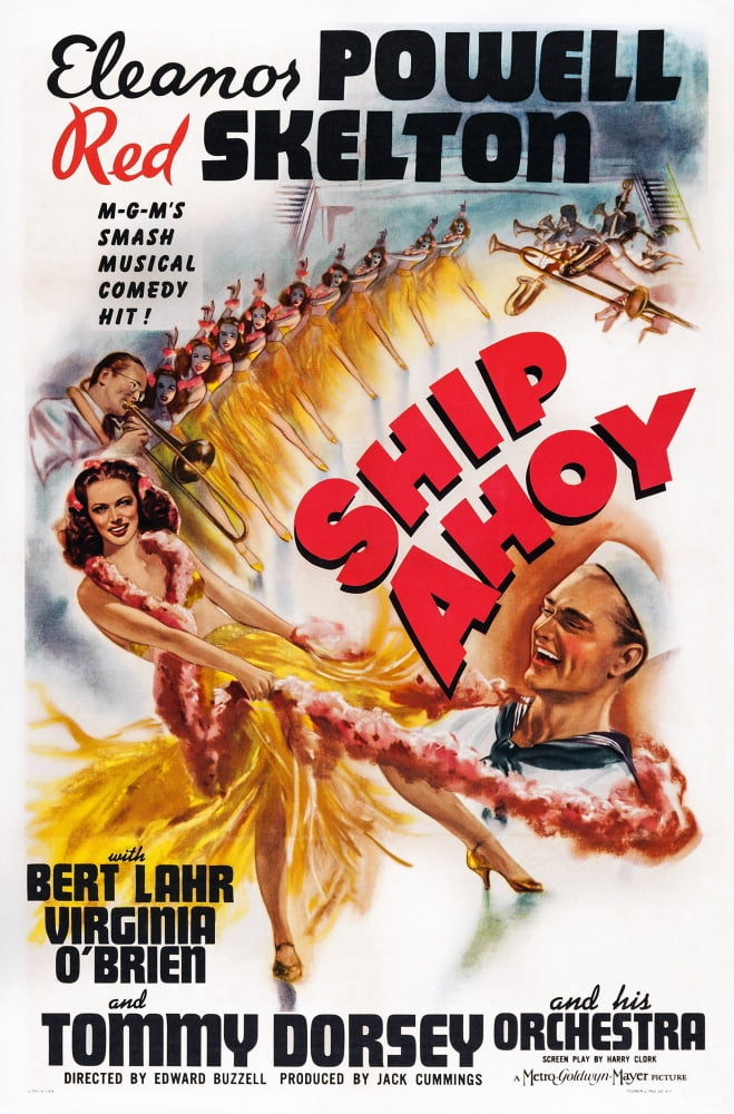Ship Ahoy Movie Masterprint Poster featuring Tommy Dorsey, Eleanor Powell, and Red Skelton