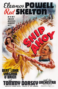 Ship Ahoy Movie Masterprint Poster featuring Tommy Dorsey, Eleanor Powell, and Red Skelton