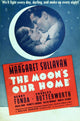 The Moon's Our Home movie poster featuring Margaret Sullavan and Henry Fonda