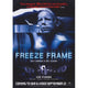 Freeze Frame Movie Poster Print - 27 x 40 inches