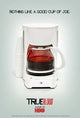 True Blood Cup of Joe Movie Poster 11x17