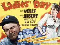 Ladies' Day Movie Masterprint Poster featuring Eddie Albert, Patsy Kelly, and Lupe Velez (1943).
