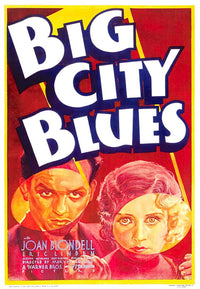 Big City Blues Movie Masterprint Poster featuring Eric Linden and Joan Blondell - 1932 film.