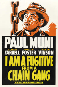 I Am A Fugitive From A Chain Gang Movie Masterprint Poster featuring Paul Muni