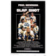 Slap Shot Movie Poster showcasing the classic sports comedy film.