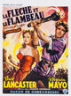 The Flame and the Arrow movie masterprint poster featuring Virginia Mayo and Burt Lancaster.