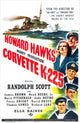 Corvette K-225 movie poster print featuring Randolph Scott and Ella Raines