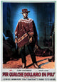 For A Few Dollars More movie poster print featuring Clint Eastwood.